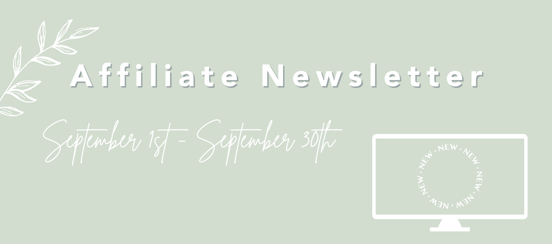 Affiliate News and Updates - September 2022